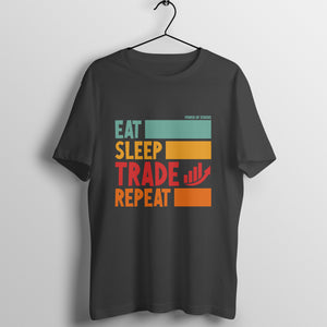 Eat Sleep Trade Repeat Men's T-Shirt